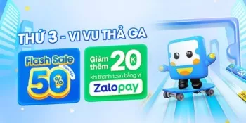 Giảm thêm 20K khi thanh toán bằng ví Zalopay trong khung giờ Flash Sale